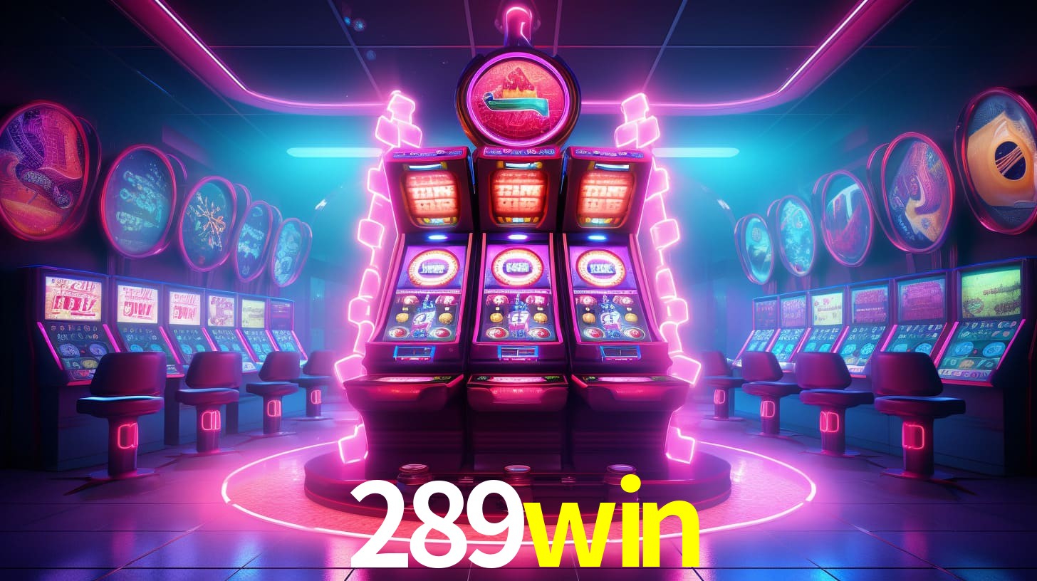 289win: Seu Cassino Premiado com Pagamentos Rápidos